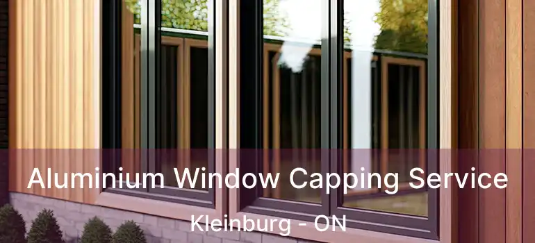  Aluminium Window Capping Service Kleinburg - ON