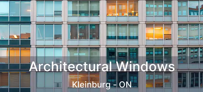  Architectural Windows Kleinburg - ON