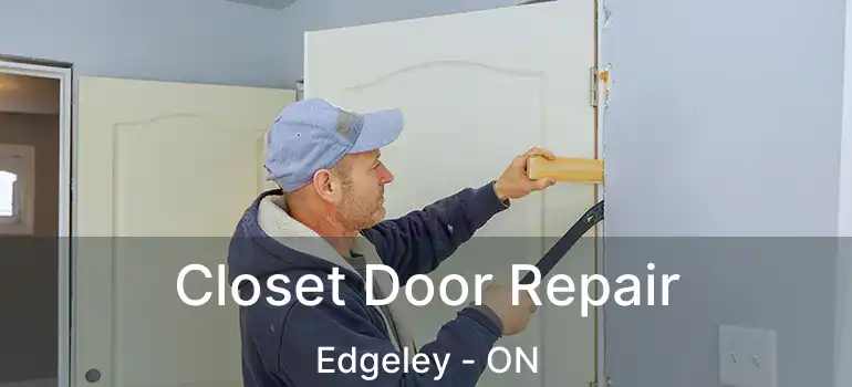  Closet Door Repair Edgeley - ON