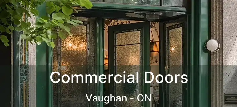  Commercial Doors Vaughan - ON