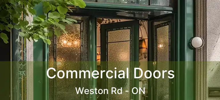  Commercial Doors Weston Rd - ON