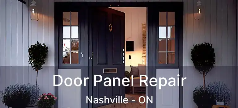  Door Panel Repair Nashville - ON
