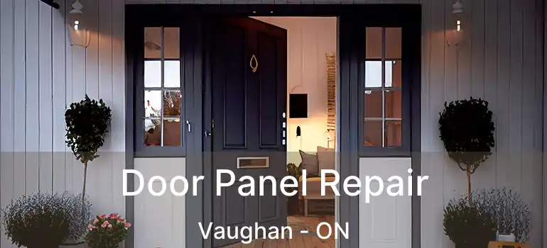  Door Panel Repair Vaughan - ON