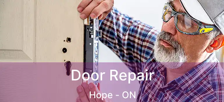 Door Repair Hope - ON