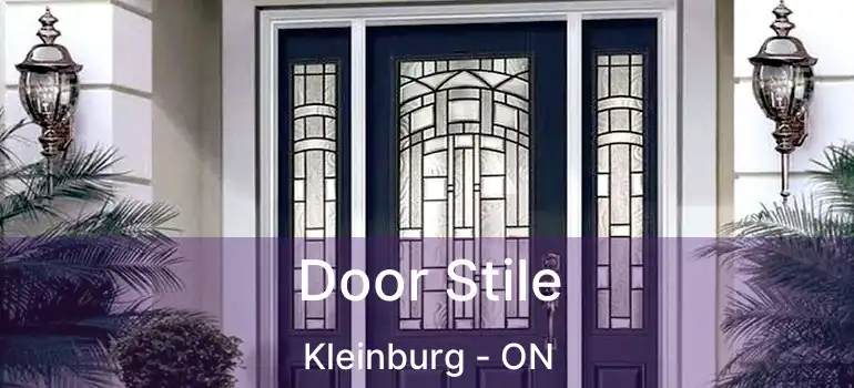  Door Stile Kleinburg - ON