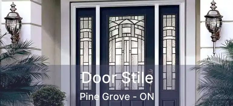 Door Stile Pine Grove - ON