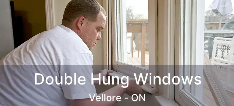  Double Hung Windows Vellore - ON