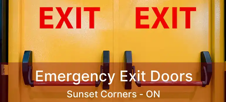  Emergency Exit Doors Sunset Corners - ON