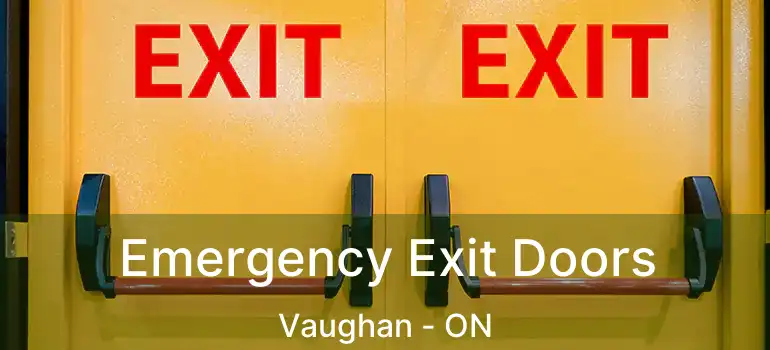  Emergency Exit Doors Vaughan - ON