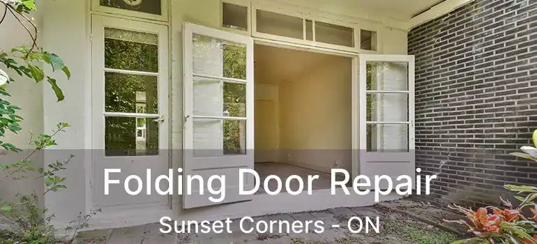  Folding Door Repair Sunset Corners - ON