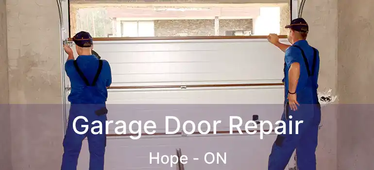  Garage Door Repair Hope - ON