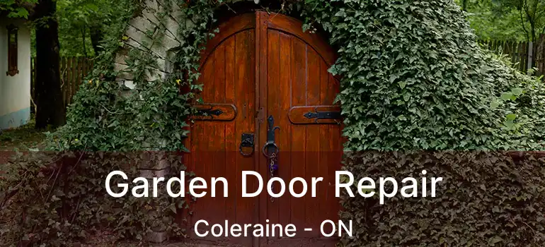  Garden Door Repair Coleraine - ON