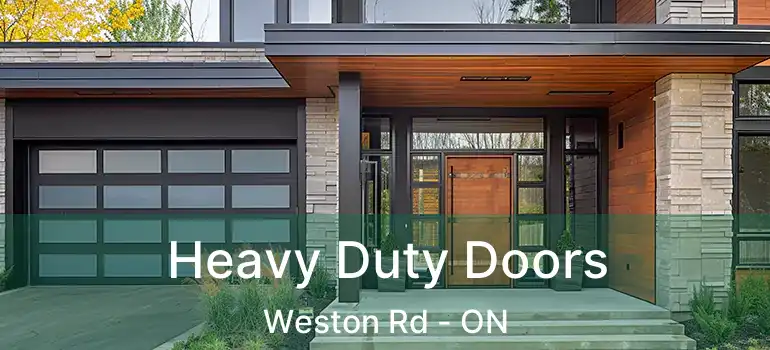  Heavy Duty Doors Weston Rd - ON