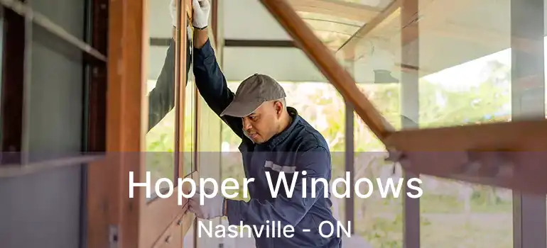  Hopper Windows Nashville - ON