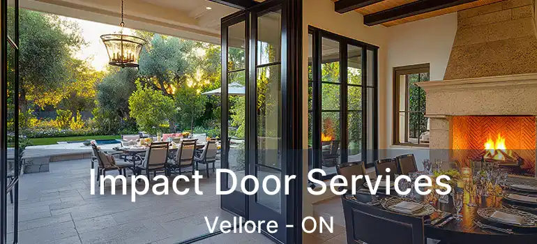  Impact Door Services Vellore - ON