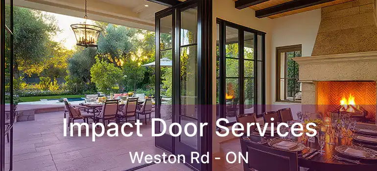  Impact Door Services Weston Rd - ON