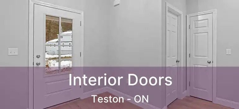  Interior Doors Teston - ON