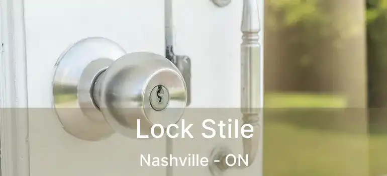  Lock Stile Nashville - ON