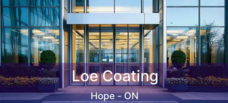  Loe Coating Hope - ON