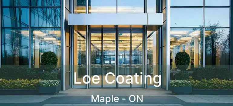  Loe Coating Maple - ON