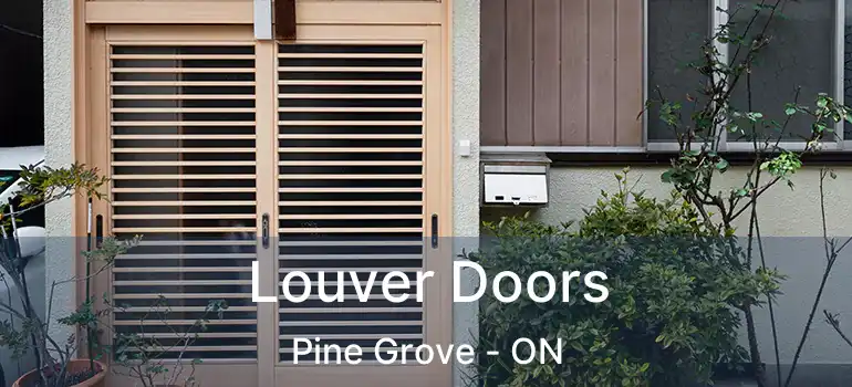  Louver Doors Pine Grove - ON