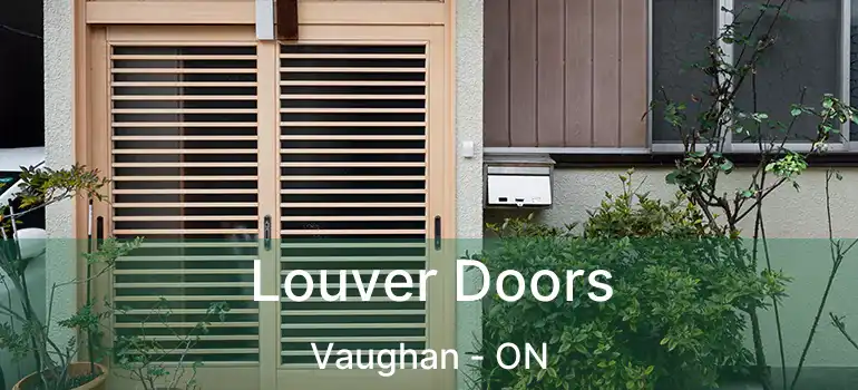 Louver Doors Vaughan - ON