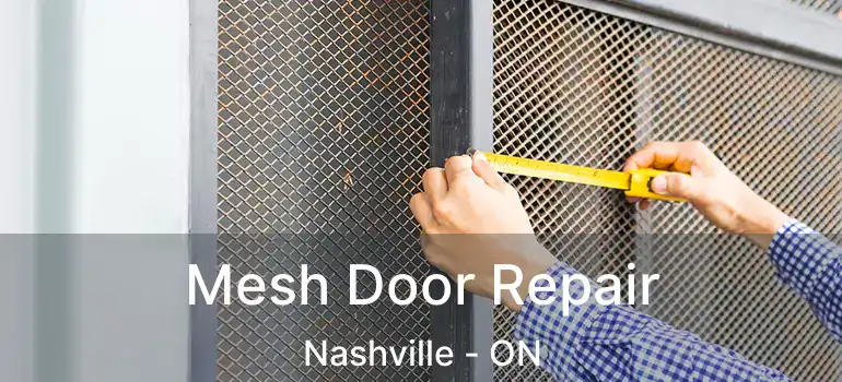  Mesh Door Repair Nashville - ON