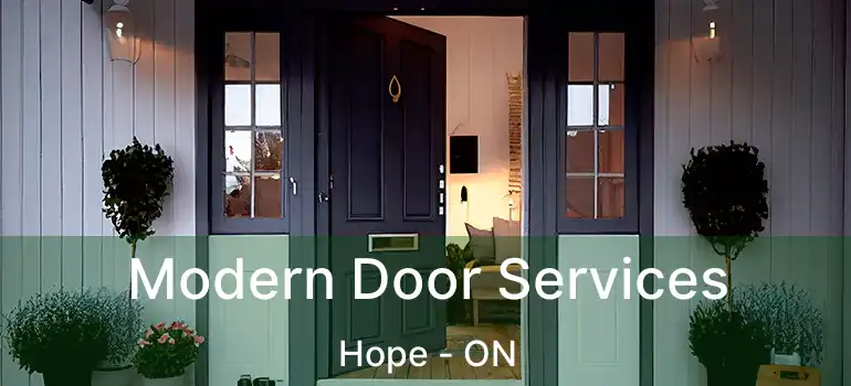  Modern Door Services Hope - ON