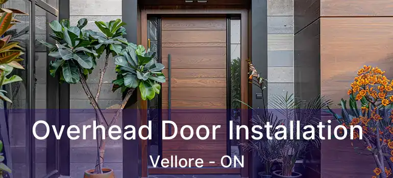  Overhead Door Installation Vellore - ON
