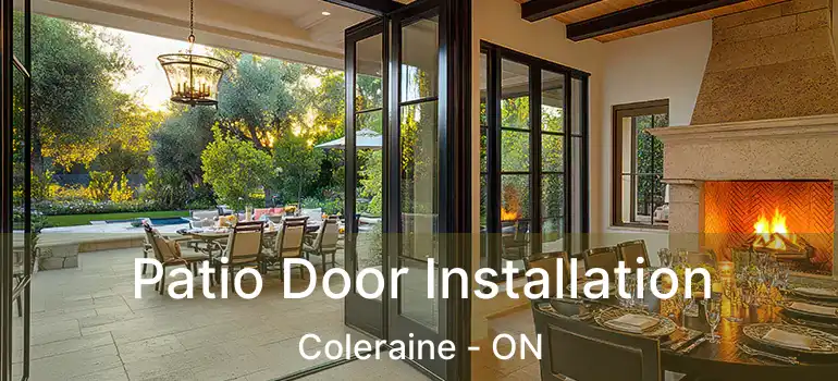  Patio Door Installation Coleraine - ON