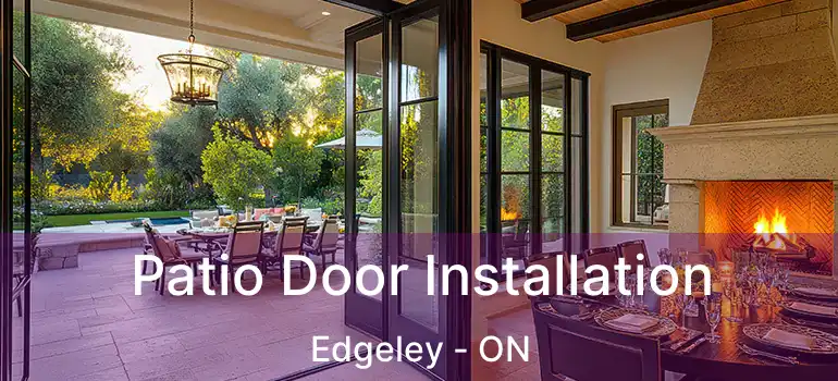  Patio Door Installation Edgeley - ON