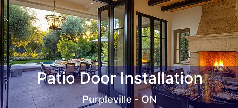  Patio Door Installation Purpleville - ON