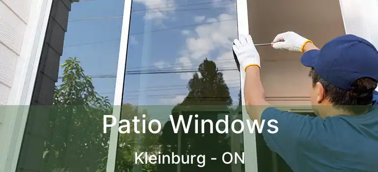  Patio Windows Kleinburg - ON