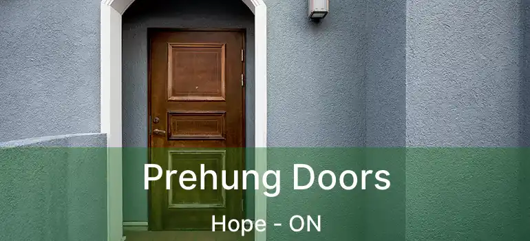  Prehung Doors Hope - ON