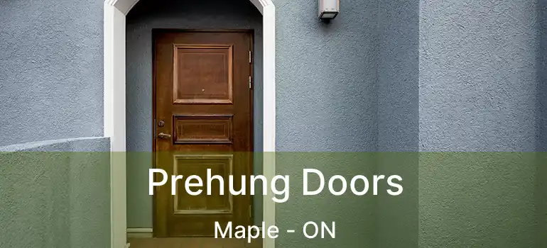  Prehung Doors Maple - ON