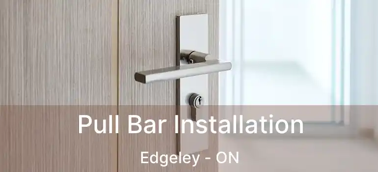  Pull Bar Installation Edgeley - ON