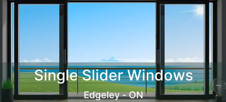  Single Slider Windows Edgeley - ON