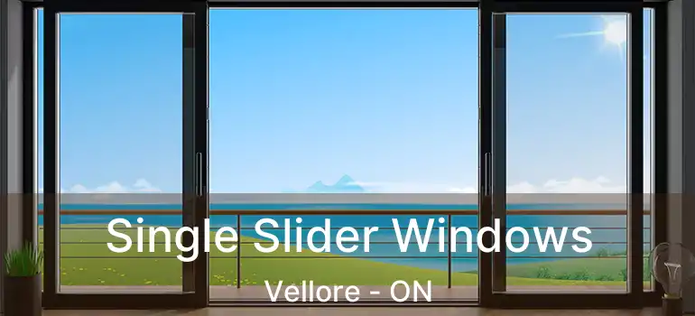  Single Slider Windows Vellore - ON