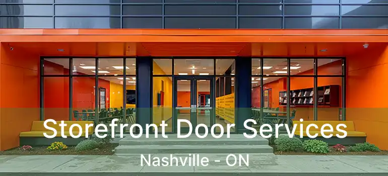  Storefront Door Services Nashville - ON