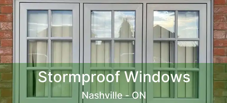  Stormproof Windows Nashville - ON