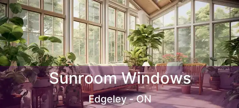  Sunroom Windows Edgeley - ON