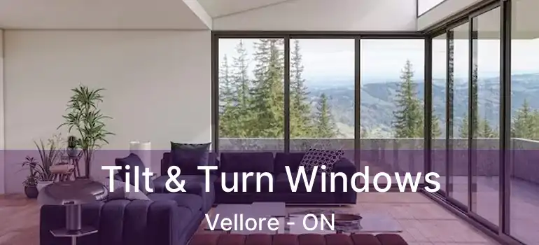  Tilt & Turn Windows Vellore - ON