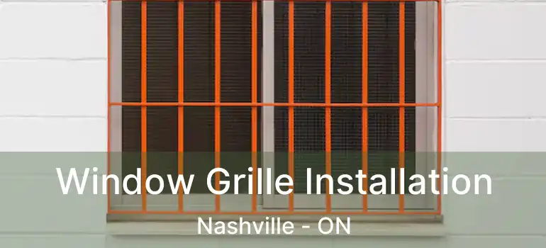  Window Grille Installation Nashville - ON