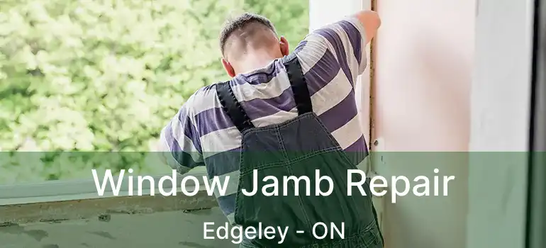  Window Jamb Repair Edgeley - ON