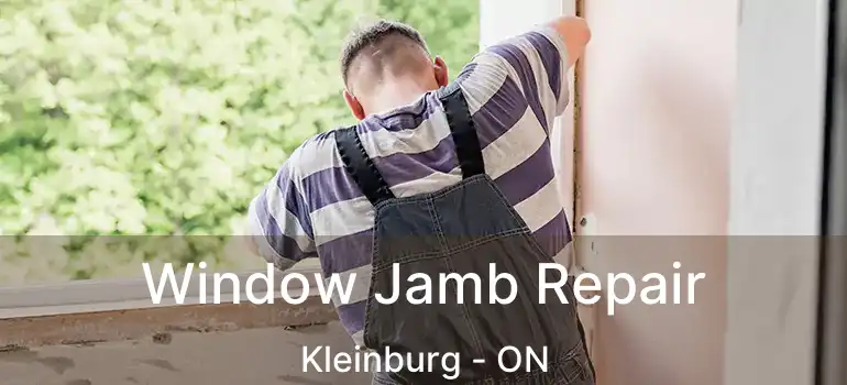  Window Jamb Repair Kleinburg - ON