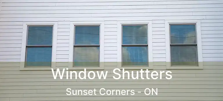  Window Shutters Sunset Corners - ON